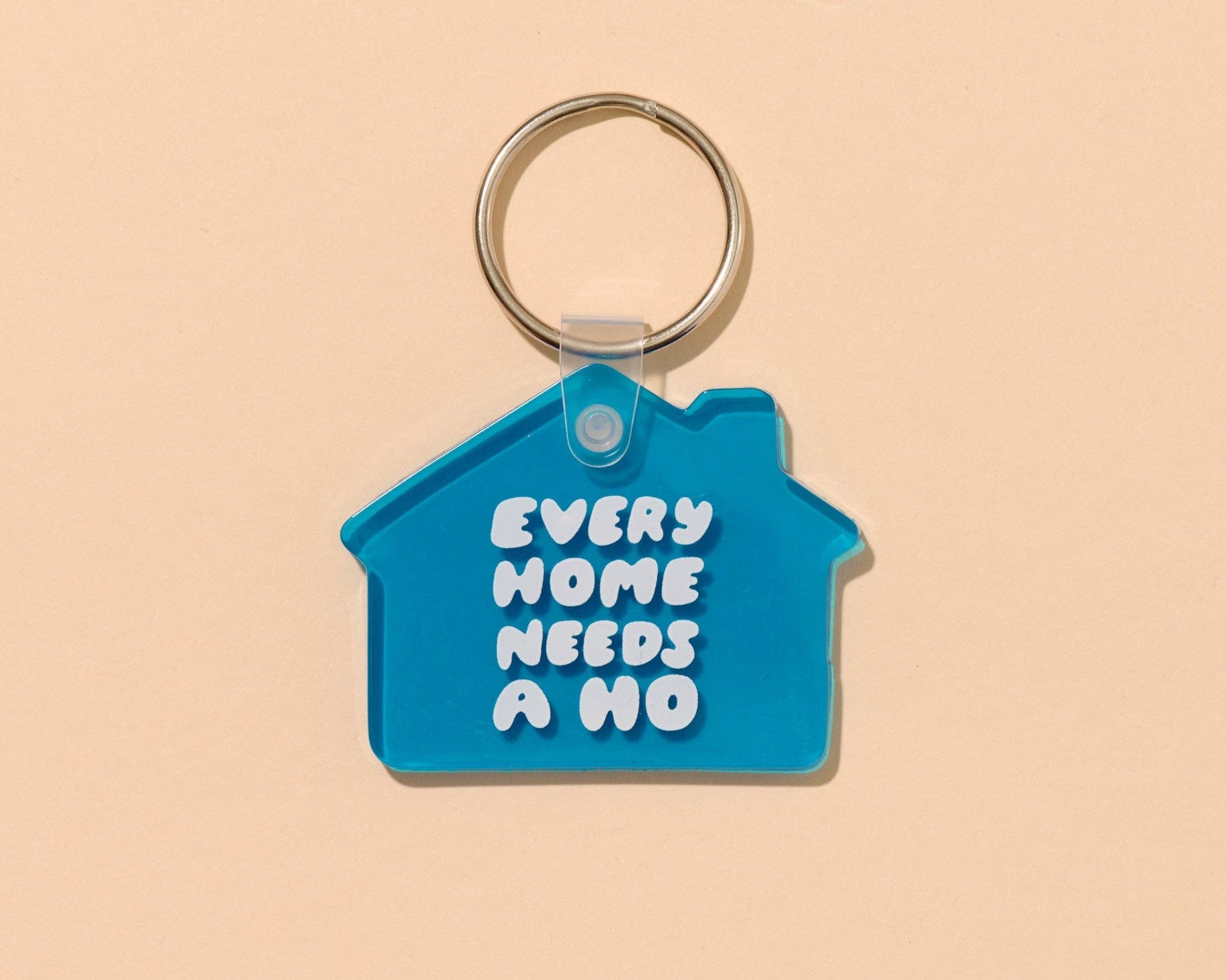 Every Home Needs a Ho PVC Keychain