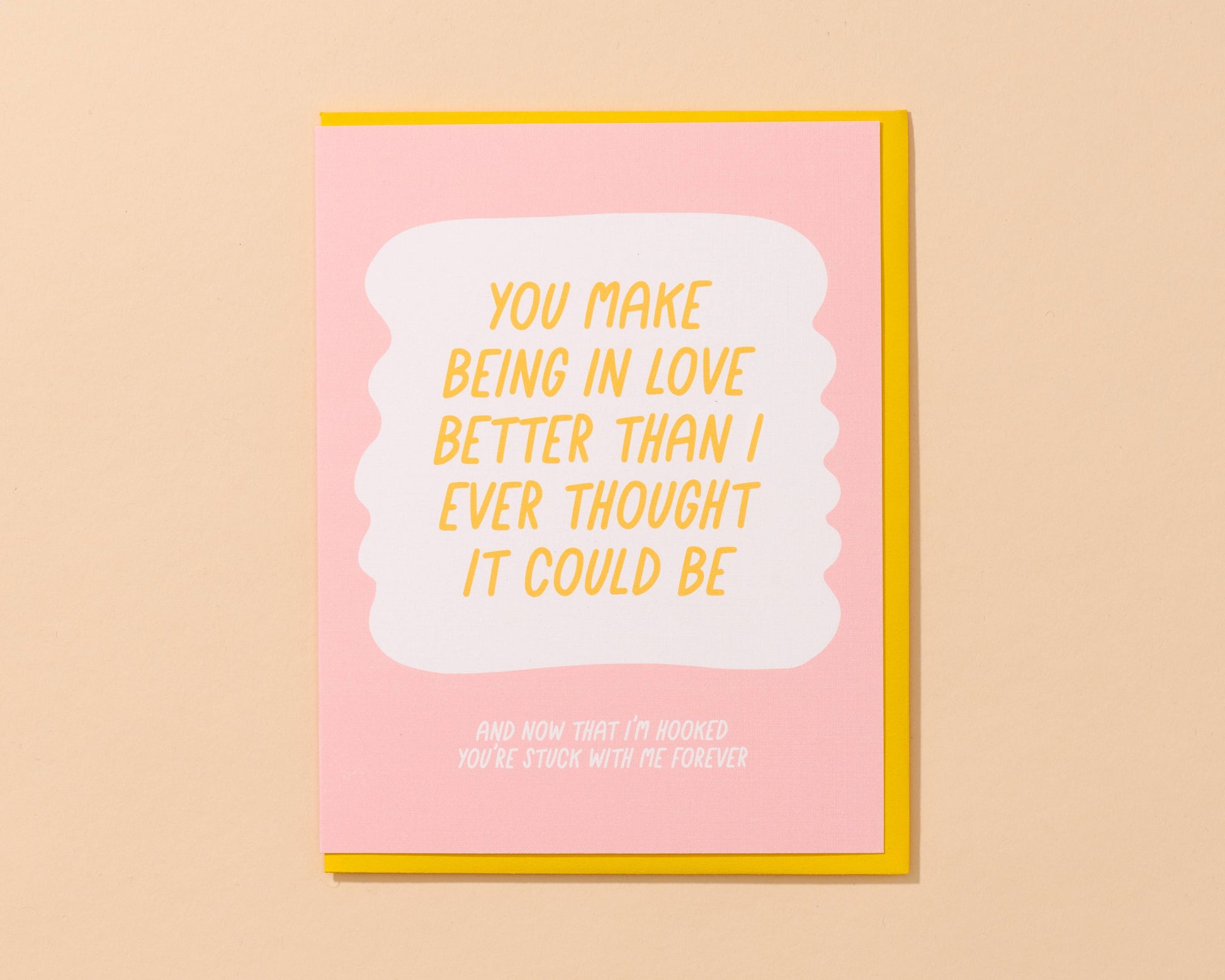 Better Than I Thought - Love Card