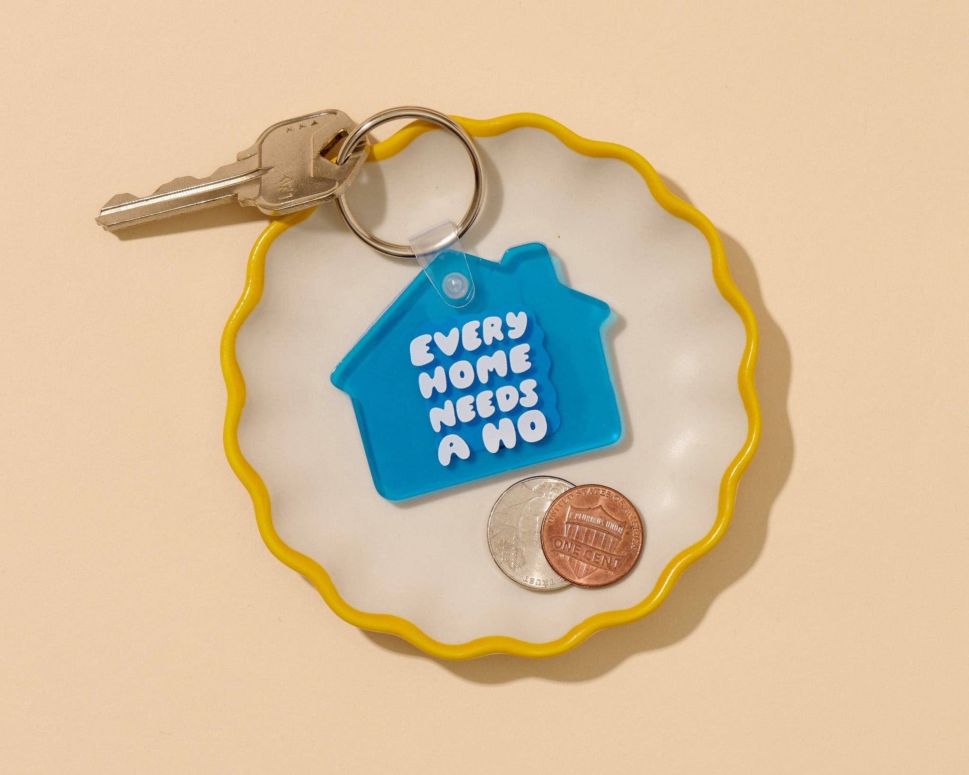 Every Home Needs a Ho PVC Keychain