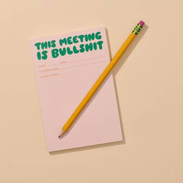 This Meeting is Bullshit Notepad