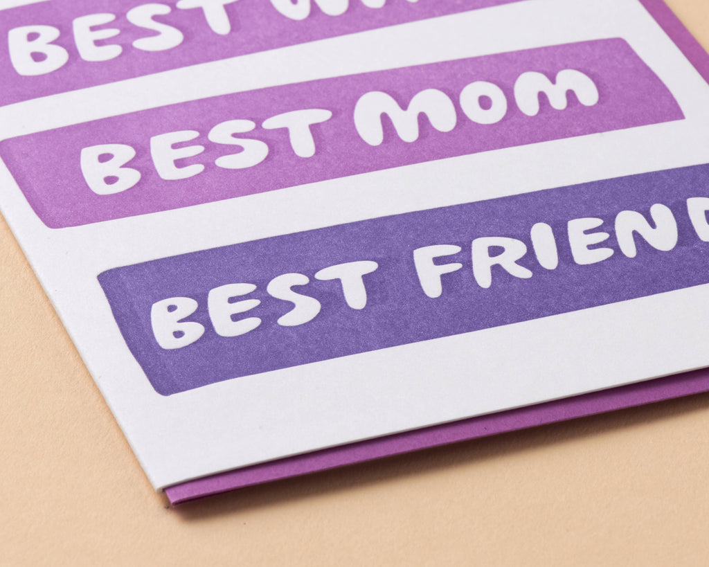 Best Wife/ Best Mom /Best Friend Letterpress Card
