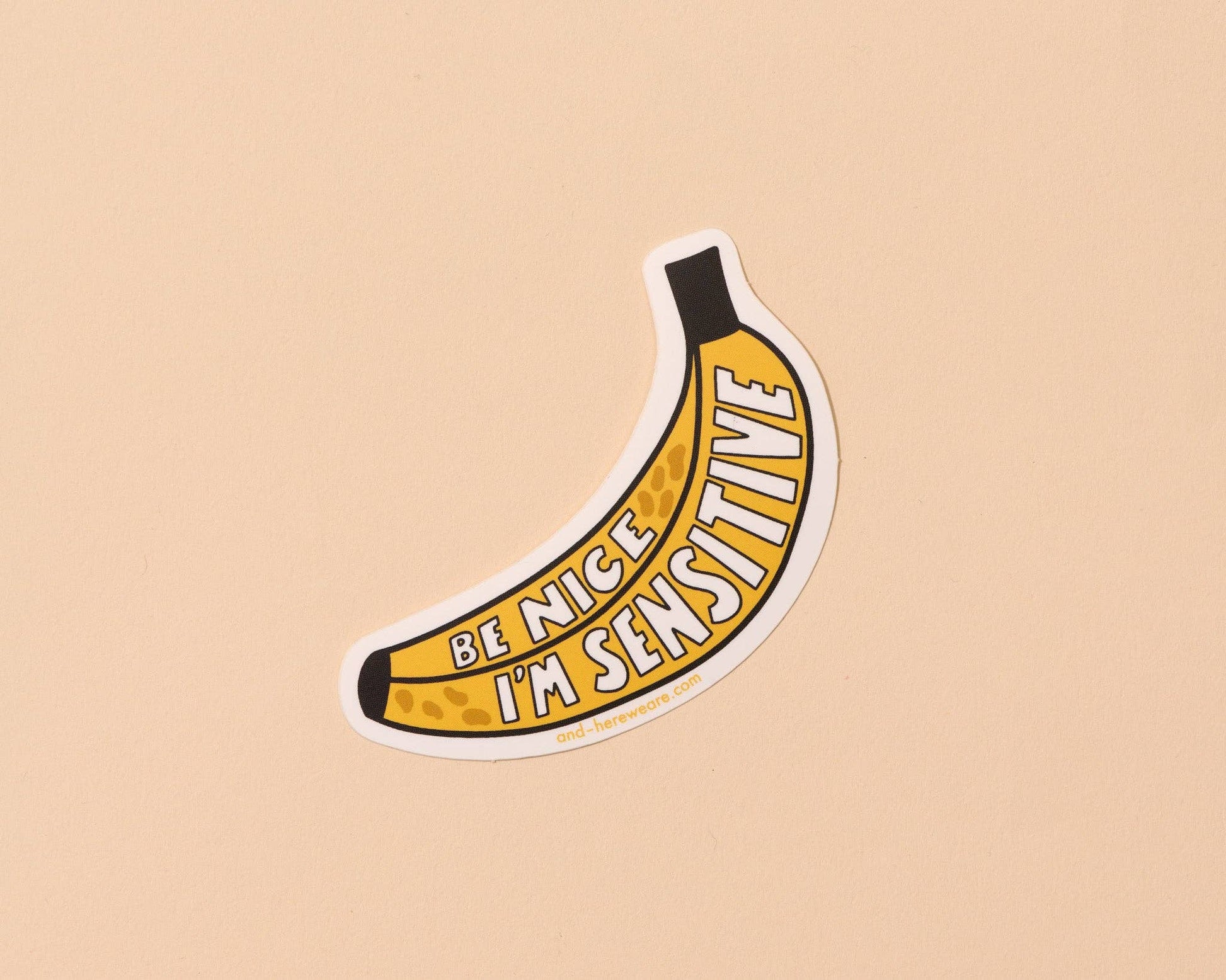 I'm Sensitive Banana Vinyl Sticker