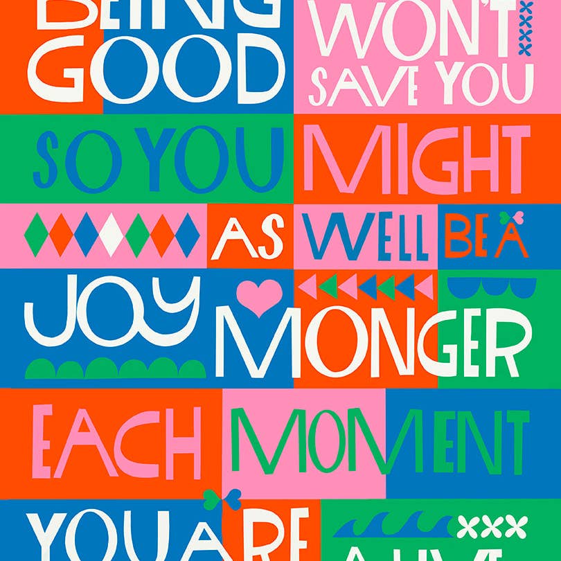Be a Joy Monger Art Print