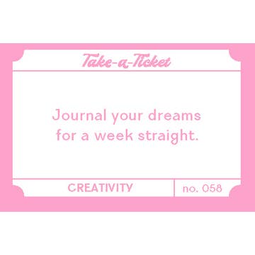 Take-a-Ticket: Creativity