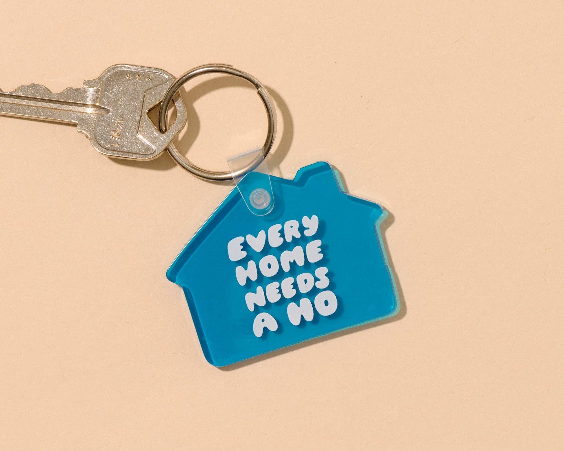 Every Home Needs a Ho PVC Keychain