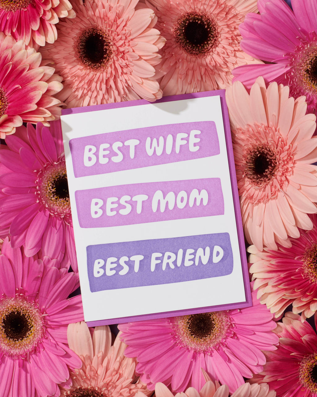 Best Wife/ Best Mom /Best Friend Letterpress Card