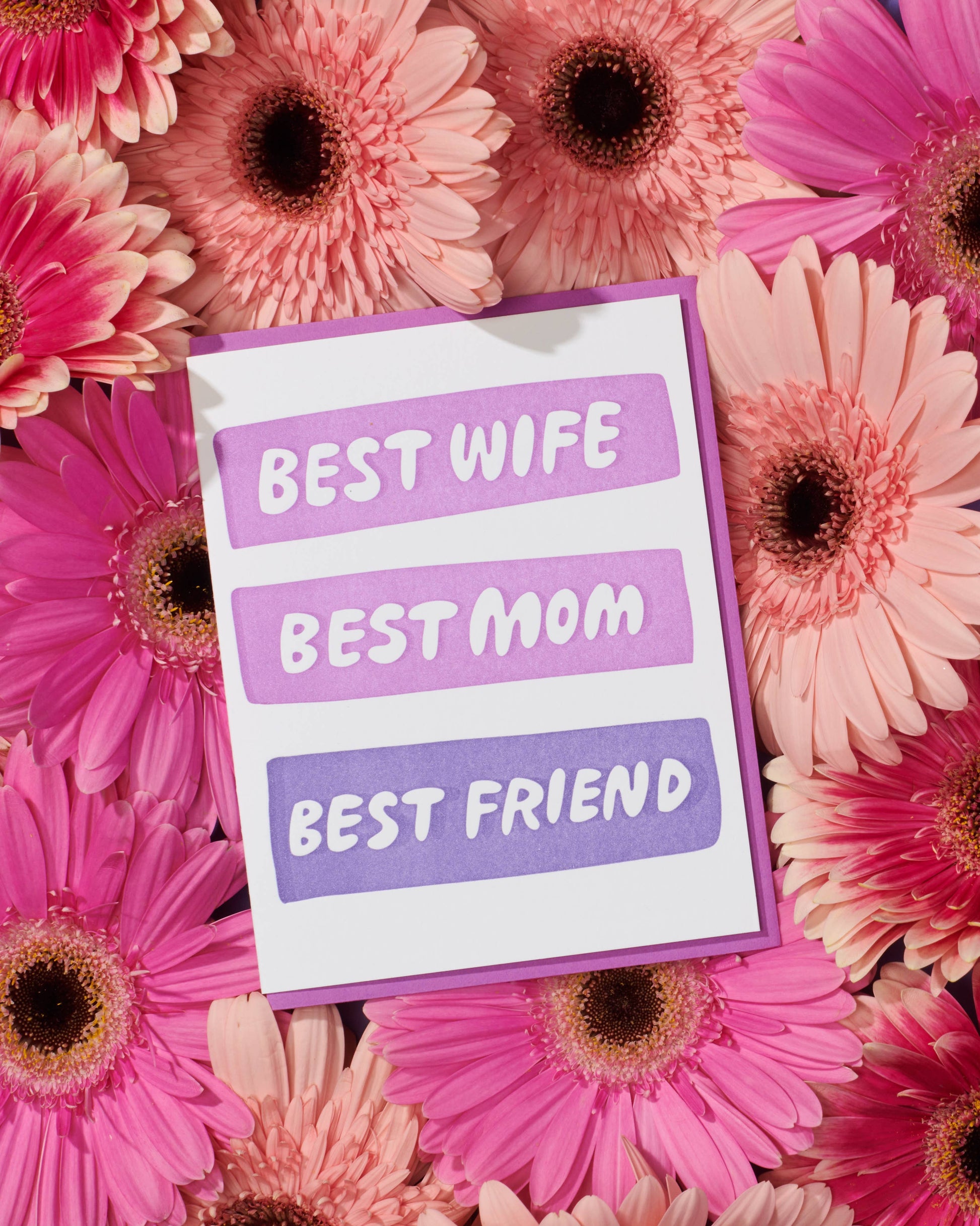 Best Wife/ Best Mom /Best Friend Letterpress Card