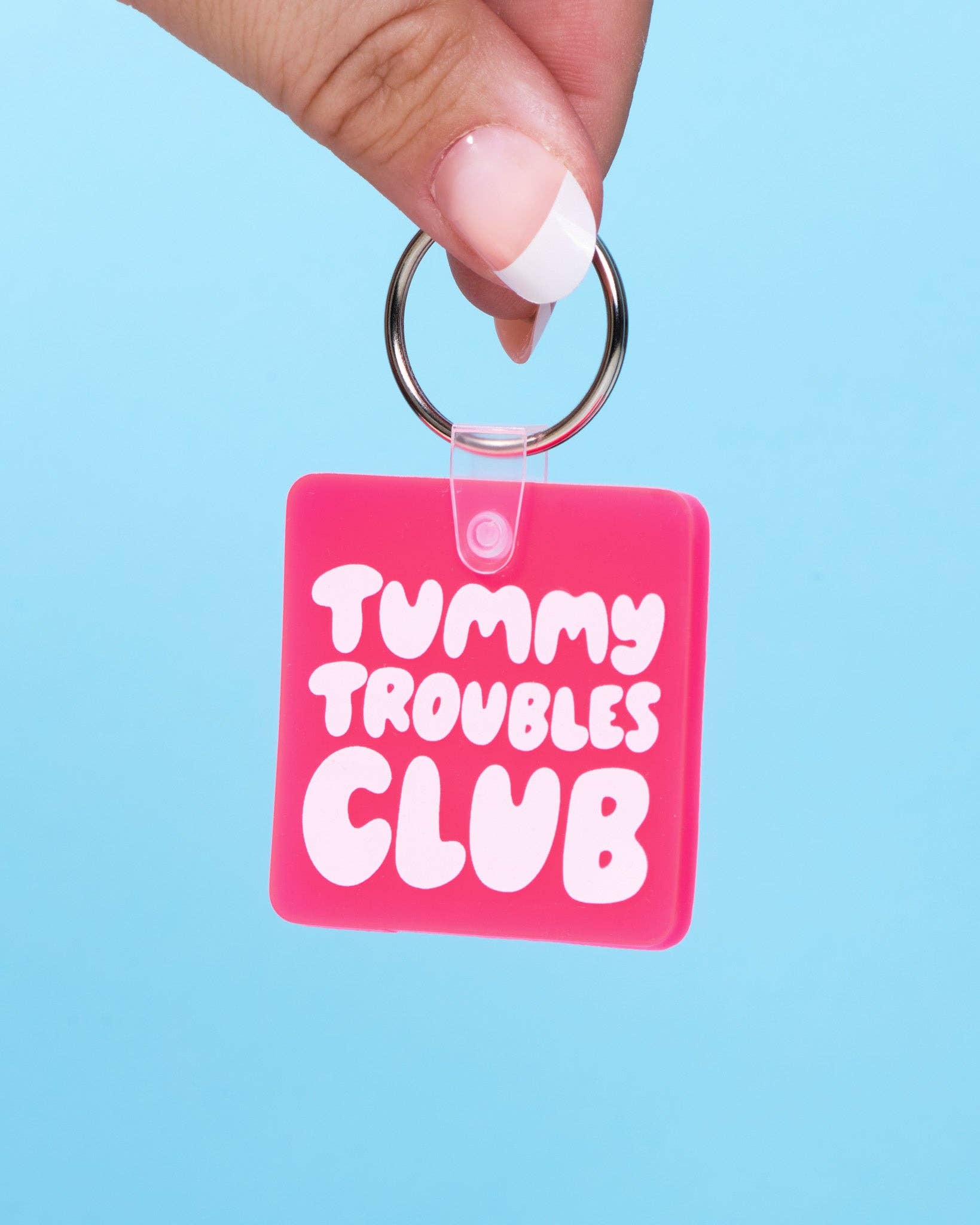 Tummy Troubles Club Keychain
